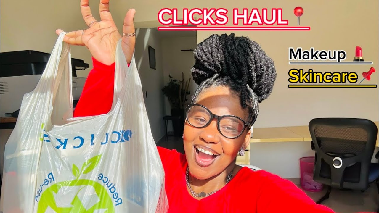 CLICKS Makeup and Skincare Haul// Selfcare video// Affordable// South