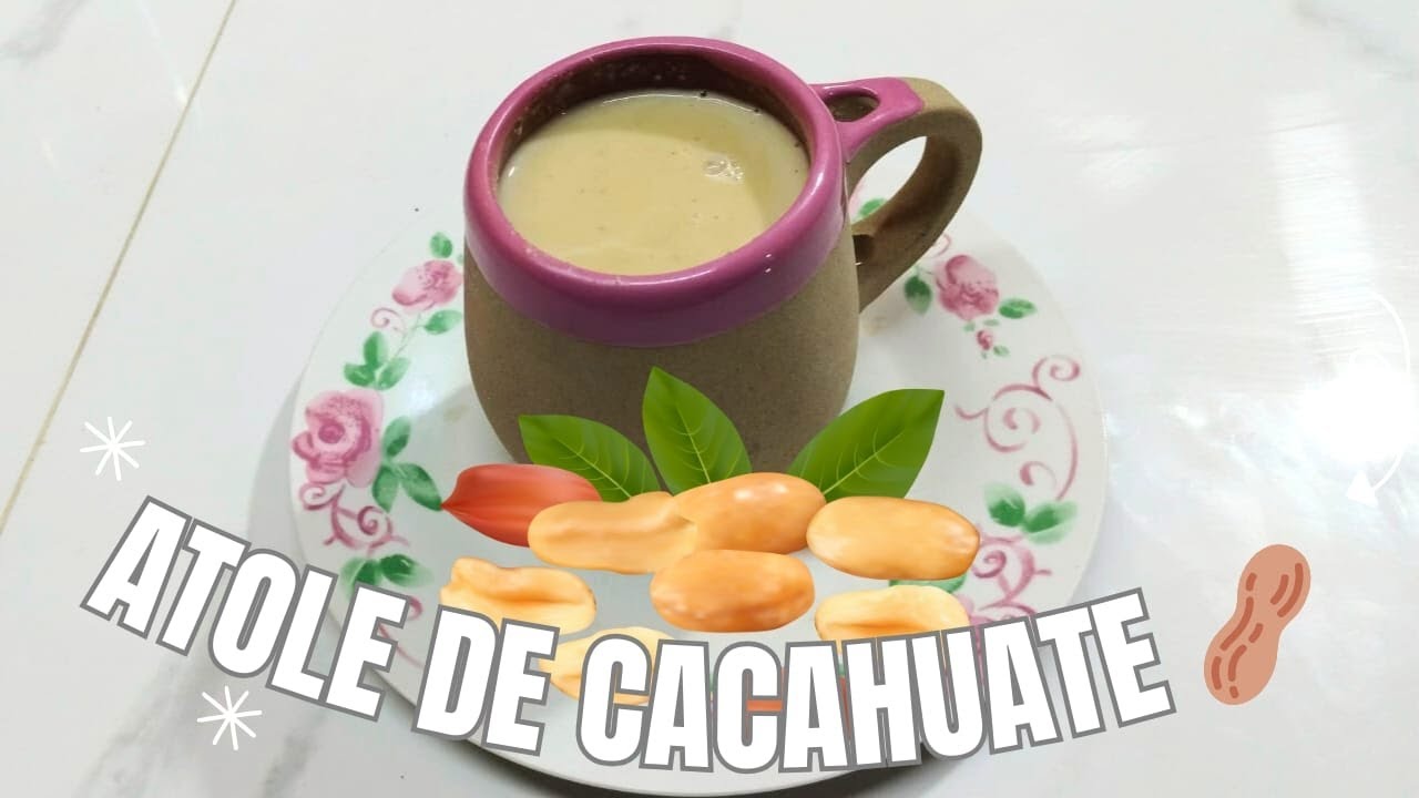 Atole de cacahuate 🥜 sorprenderás a tus amistades. 