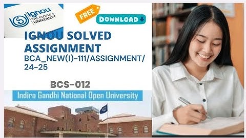 BCS-012 BCA_NEW IGNOU Solved Assignment july 2024/Jan 2025# IGNOU #ignousolvedassignment