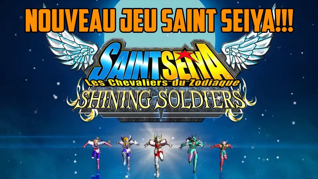 [Saint Seiya Shining Soldier] Nouveau jeu Saint Seiya annoncé!! - YouTube