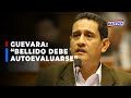 🔴🔵Guevara sobre Guido Bellido: “Debe autoevaluarse y renunciar al cargo de premier si es necesario”