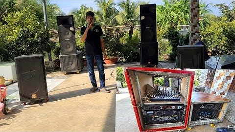 Setup cos Số pa260 Dàn nhạc sống Tiếng micro Hú Nhạc thì sub Đánh Ko Lực || Âm thanh kẹo kéo