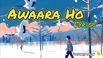 Awaara Ho - Shashwat Sachdev | Lyrics | The Lost Soul