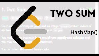 Two Sum LeetCode [ Java ] [ HashMap ]