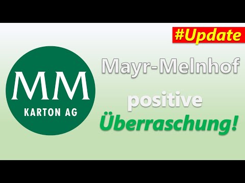 Mayr-Melnhof Aktie Update - positive Überraschung!