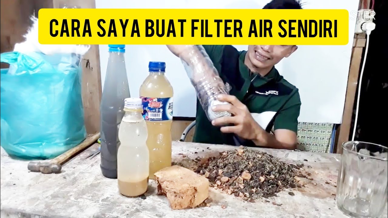 Cara Membuat Filter Air Kapur Episode 8 Syahrillase Youtube