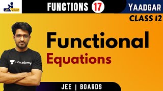 Functions 17 | Functional Equations | Yaadgar Series | Aman Malik | JEE Planet