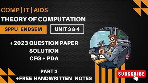 TOC | Unit 3 & 4 | CFG & PDA Solved PYQ| SPPU T.E. Comp & I.T. |ONESHOT Sem 5 @ThinkHatchStudio 