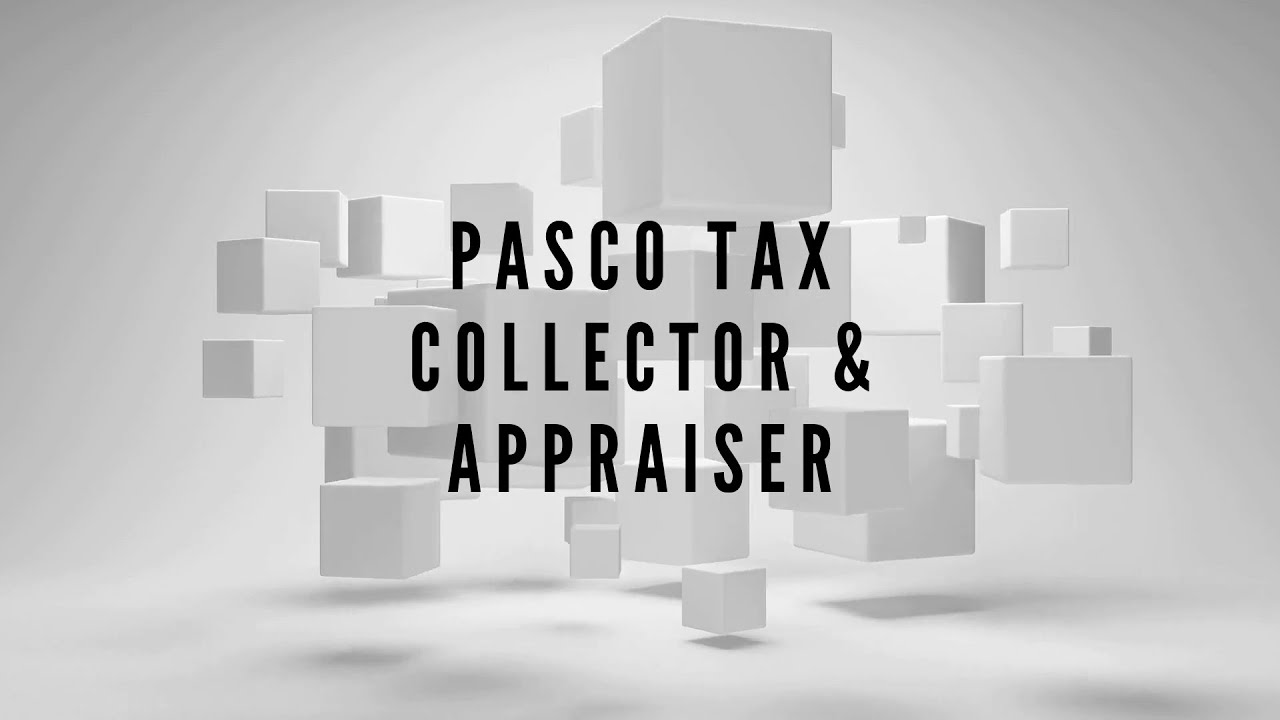 Pasco Tax Collector And Appraiser YouTube