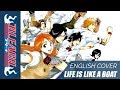 BLEACH Ending 1 - Life is like a Boat - ENGLISH COVER