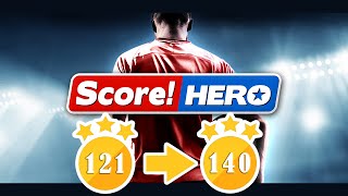 Score! Hero - from 121 to level 140 - 3 Stars.