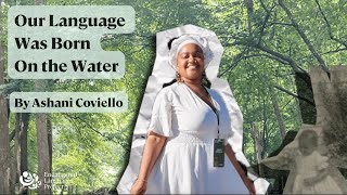 Our Language Was Born on the Water
