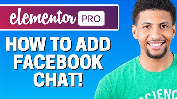 How To Add Facebook Chat To Elementor 2021