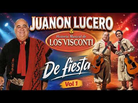 Juanon Lucero & Los Visconti Vol 1