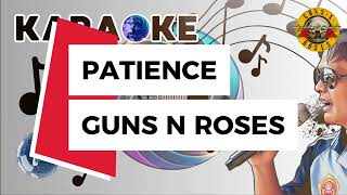 Patience - Guns N Roses Karaoke Lagu Barat Populer
