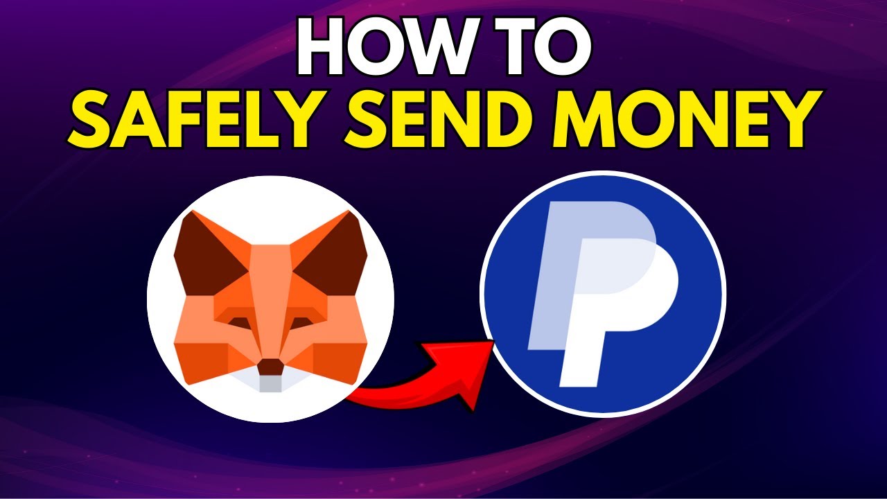 How To Safely Send Money From MetaMask To PayPal (Easy Method)
