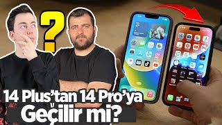 Furkan soruyor: iPhone 14 Plus'tan 14 Pro'ya geçen Tolga'nın deneyimleri!