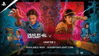 Dead by Daylight   Stranger Things Chapter 2   Launch Trailer   PS5 & PS4 Games