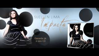 Suellen Lima - AVIVA SENHOR - Lançamento 2012 chords