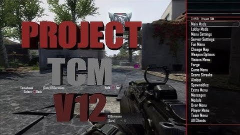 ★PROJECT TCM V12 PS3+XBOX360 ★ AMAZING BO2 GSC MOD MENU★  [+DOWNLOAD]