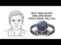 Why Yann LeCun's EBM-JEPA Based World Model Will Fail