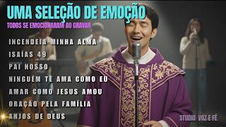 Músicas da Missa – Impossível Ouvir Sem Se Emocionar | Studio Voz e Fé