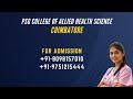 PSG COLLEGE OF PARAMEDICAL SCIENCE COIMBATORE CAMPUS TOUR COURSE DETAILS