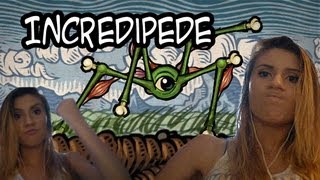 Incredipede! #1 - Delirio alieno