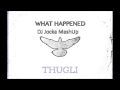 Thogly  what happened to funky beats dj jocka mashup