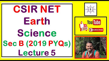 CSIR NET Earth Science 🌍🌍🌍🌍 | Visionary Classes | 2019 Paper Analysis | Section B | Lecture 5