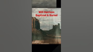 Thumbnail of Will Harrison - Baptized & Buried | YouTune #shorts