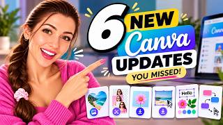 6 NEW Canva Updates You MISSED! 🤯 How to Use Them (2026)