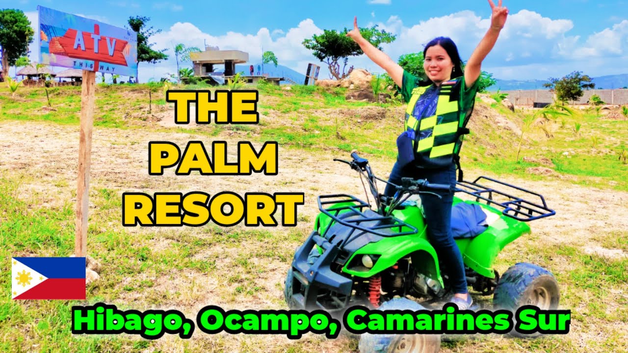 ATV JOYRIDE | THE PALM RESORT OCAMPO CAMARINES SUR