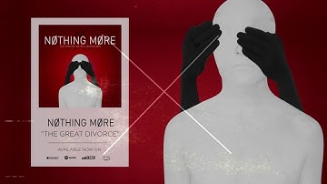 Nothing More - The Great Divorce (Official Audio)