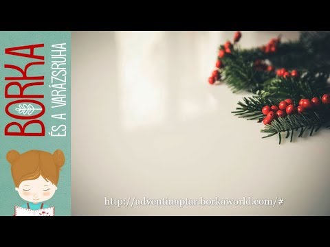 BORKA ZENÉS ADVENTI NAPTÁRA - itt éred el: http://adventinaptar.borkaworld.com/#