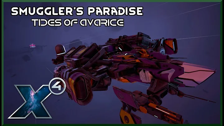 Smuggler's Paradise Ep 1 X4 Foundations 5.0 Tides of Avarice