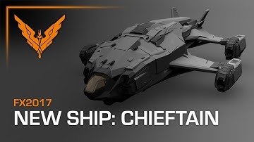 Frontier Expo 2017 - New Ship - Chieftain