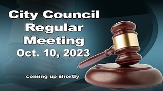 City Council Regular Meeting 10/10/23