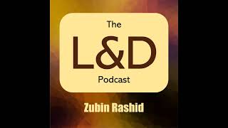 L&D as Kingmakers: Shaping Talent, Behaviour, and Business Results (with Chintan Shukla) screenshot 3