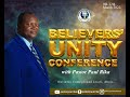 2022 BELIEVER&#39;S UNITY CONFERENCE FOR MIDDLE BELT ZONE (NIGERIA) DAY 3 MORNING SESSION