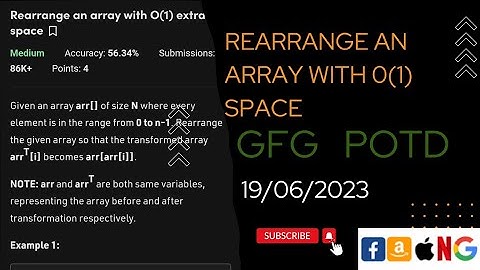 Rearrange an array with O(1) extra space || gfg potd || potd today|| @CodeThurst