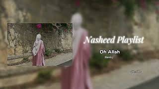 Nasheed Playlist- Sped up/vocals only/8d Audio 🎧