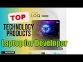 Top 3 Technology products about Laptop for Developer Top-rated of NOW