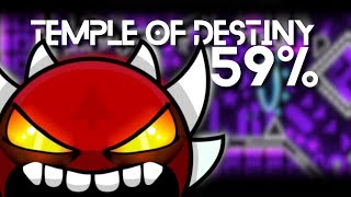 [60hz] TEMPLE OF DESTINY BY DRAKEGHAST 59% [EXTREME DEMON] (On Stream) | Geometry Dash 2.1