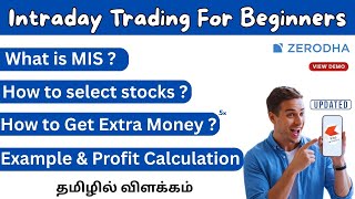 Intraday Trading Made Easy | How to Select Best Stocks for Intraday Trading ?| Zerodha Guide Tamil