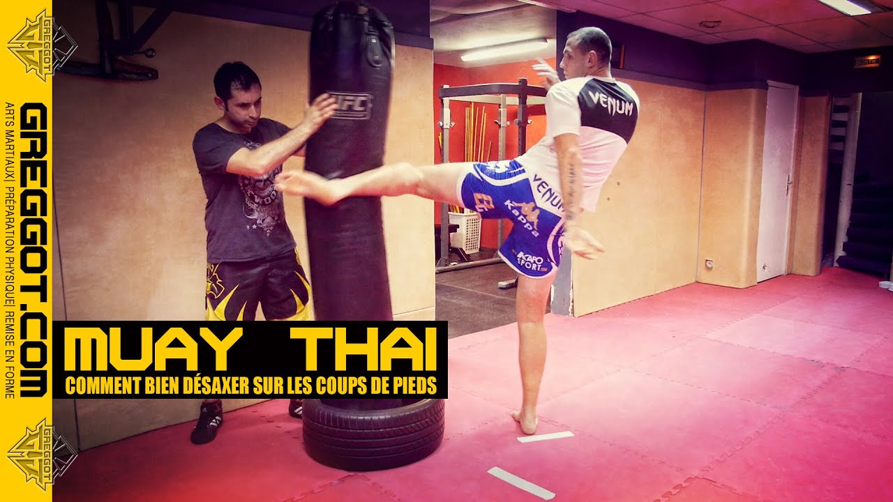 Muay Thaï comment améliorer ses coups de pieds ? YouTube