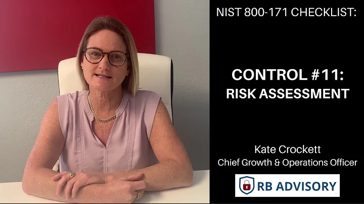 NIST 800-171 Checklist: CONTROL #11 Risk Assessment