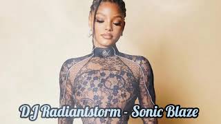 DJ Radiantstorm -   Sonic Blaze Exclusive 2025