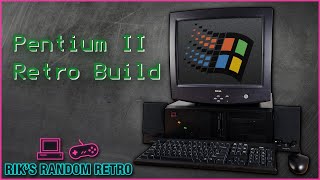 Black is the New Beige - Building a Pentium 2 Retro Computer
