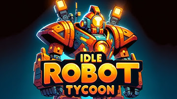 Idle Robots: Factory Tycoon Gameplay Android Mobile